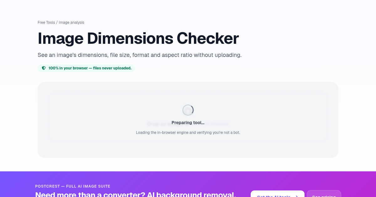 Image Dimensions Checker — Free, Private | Postcrest