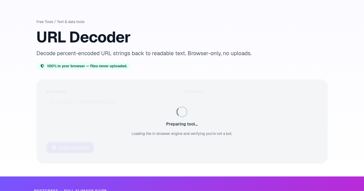 URL Decoder — Free, Private | Postcrest